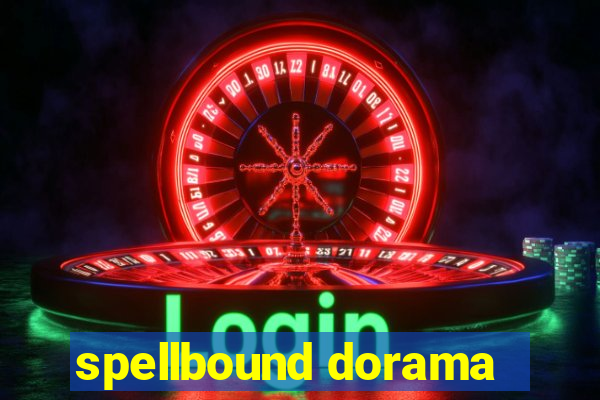 spellbound dorama